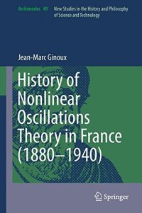 cover of the book History of Nonlinear Oscillations Theory in France (1880-1940)