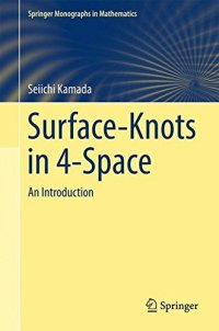 cover of the book Surface-Knots in 4-Space: An Introduction