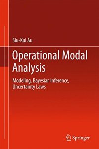 cover of the book Operational Modal Analysis: Modeling, Bayesian Inference, Uncertainty Laws