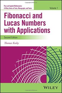 cover of the book Fibonacci and Lucas Numbers with Applications, Volume 1