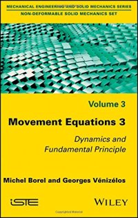 cover of the book Movement Equations 3: Dynamics and Fundamental Principle