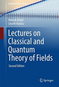 cover of the book Lectures on Classical and Quantum Theory of Fields