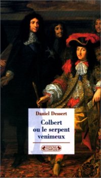 cover of the book Colbert ou le serpent venimeux