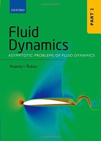 cover of the book Fluid Dynamics: Part 2: Asymptotic Problems of Fluid Dynamics