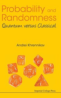 cover of the book Probability and Randomness: Quantum Versus Classical