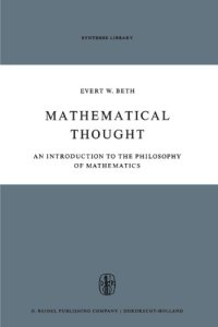 cover of the book Mathematical Thought: An Introduction to the Philosophy of Mathematics