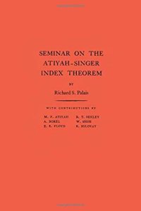 cover of the book Seminar on the Atiyah-Singer Index Theorem