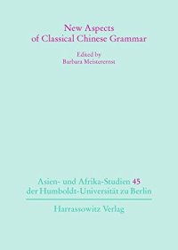 cover of the book New Aspects of Classical Chinese Grammar