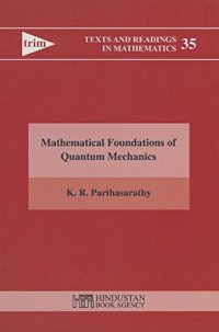 cover of the book Mathematical Foundation of Quantum Mechanics