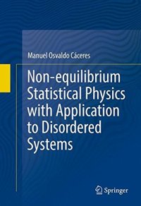 cover of the book Non-equilibrium Statistical Physics with Application to Disordered Systems