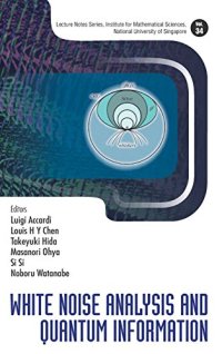 cover of the book White Noise Analysis and Quantum Information