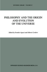 cover of the book Philosophy and the Origin and Evolution of the Universe