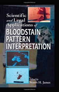 cover of the book Scientific and Legal Applications of Bloodstain Pattern Interpretation