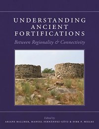 cover of the book Understanding Ancient Fortifications: Between Regionality & Connectivity