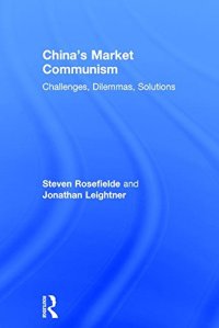 cover of the book China’s Market Communism: Challenges, Dilemmas, Solutions