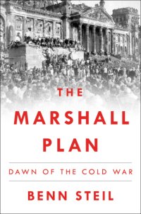 cover of the book The Marshall Plan: Dawn of the Cold War