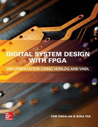 cover of the book Digital System Design with FPGA: Implementation Using Verilog and VHDL