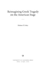 cover of the book Reimagining Greek Tragedy on the American Stage