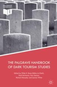 cover of the book The Palgrave Handbook of Dark Tourism Studies