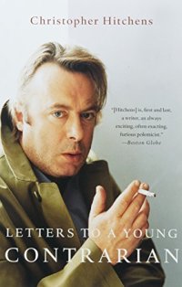 cover of the book Letters to a Young Contrarian