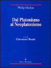 cover of the book Dal platonismo al neoplatonismo