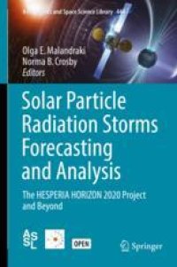 cover of the book  Solar Particle Radiation Storms Forecasting and Analysis: The HESPERIA HORIZON 2020 Project and Beyond