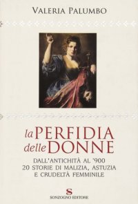 cover of the book La perfidia delle donne