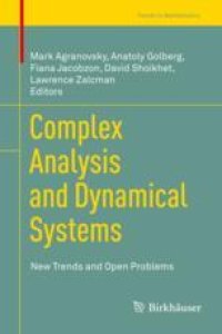 cover of the book  Complex Analysis and Dynamical Systems: New Trends and Open Problems