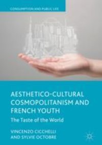 cover of the book  Aesthetico-Cultural Cosmopolitanism and French Youth: The Taste of the World