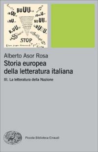 cover of the book Storia europea della letteratura italiana - III. La letteratura della Nazione