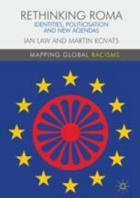 cover of the book Rethinking Roma: Identities, Politicisation and New Agendas