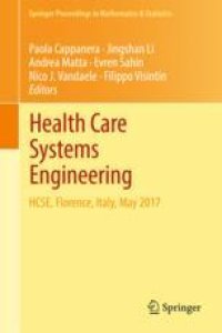 cover of the book  Health Care Systems Engineering: HCSE, Florence, Italy, May 2017