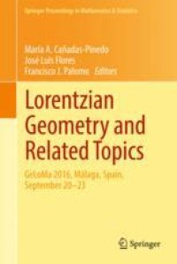 cover of the book  Lorentzian Geometry and Related Topics: GeLoMa 2016, Málaga, Spain, September 20–23