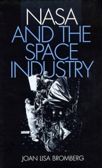 cover of the book NASA and the Space Industry