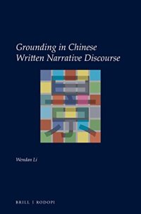 cover of the book Grounding in Chinese Written Narrative Discourse