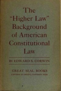 cover of the book The higher law background of American constitutional law