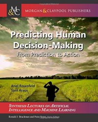 cover of the book Predicting Human Decision-Making: From Prediction to Action