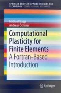 cover of the book  Computational Plasticity for Finite Elements: A Fortran-Based Introduction