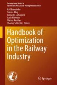 cover of the book Handbook of Optimization in the Railway Industry