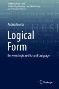 cover of the book  Logical Form: Between Logic and Natural Language