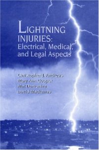 cover of the book Lightning injuries : electrical, medical, and legal aspects