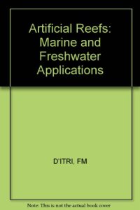 cover of the book Artificial reefs : marine and freshwater applications