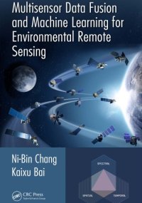 cover of the book Multisensor Image Fusion and Data Mining for Environmental Remote Sensing