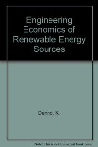 cover of the book Engineering economics of alternative energy sources