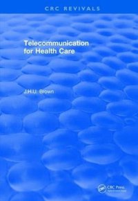 cover of the book Telecommunication for Health Care (1982)