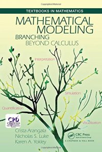 cover of the book Mathematical Modeling : Branching Beyond Calculus