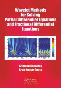 cover of the book Wavelet methods for solving partial differential equations and fractional differential equations