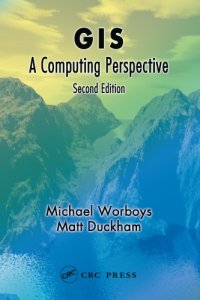 cover of the book GIS: a computing perspective