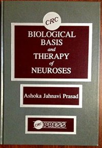 cover of the book Biological basis and therapy of neuroses