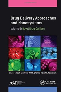 cover of the book Drug Delivery Approaches and Nanosystems, Volume 1: Novel Drug Carriers